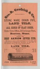 Geo. D. Goodrich & Co. - Stone Ware Drain Pipe - Front, Perkins Collection 1850 to 1900 Advertising Cards